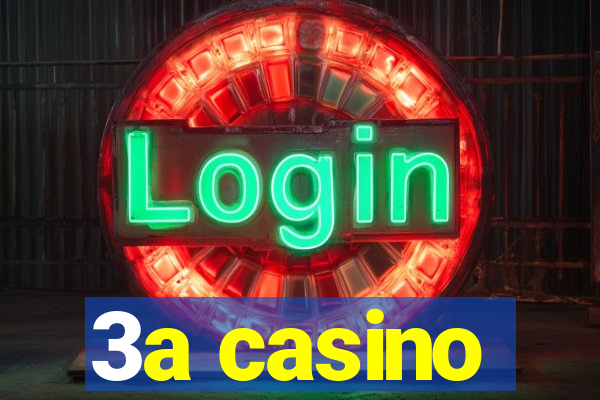 3a casino